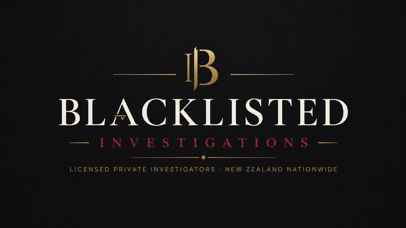 Blacklisted Investigations — Licensed Private Investigators, New Zealand Nationwide